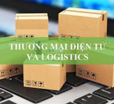 Phát triển hậu cần Logistics cho thương mại điện tử