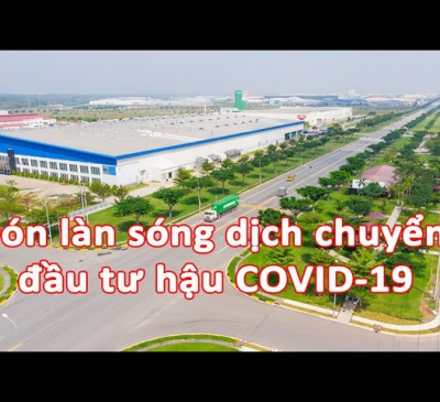 Kết nối nguồn lực để đón làn sóng dịch chuyển đầu tư